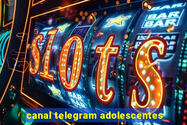 canal telegram adolescentes